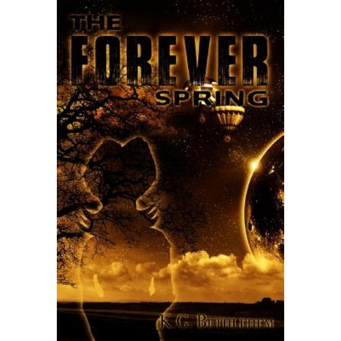 The Forever Spring Paperback, Lulu.com