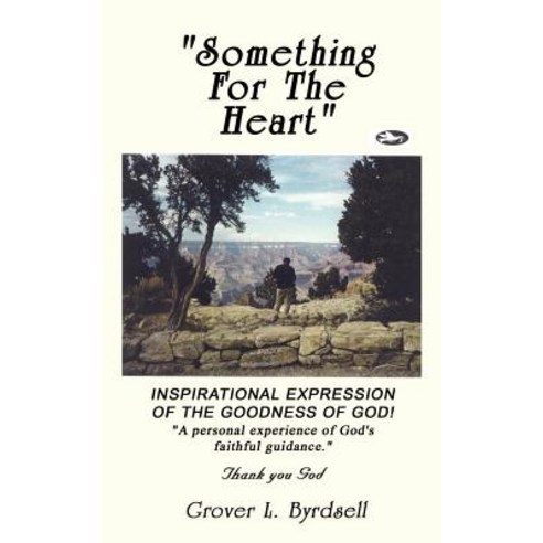 Something for the Heart Paperback, Authorhouse