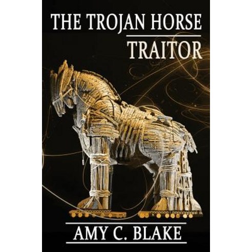 The Trojan Horse Traitor Paperback, Hallway Publishing