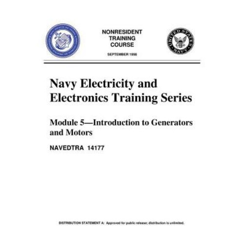 The Navy Electricity and Electronics Training Series: Module 05 Introduction to Paperback, Createspace Independent Publishing Platform