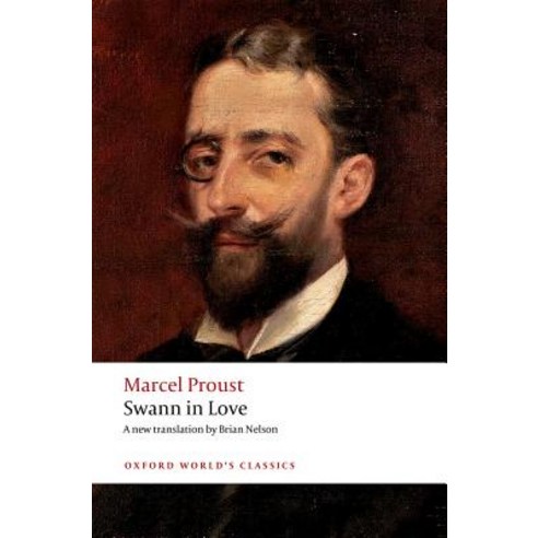 Swann in Love Paperback, Oxford University Press, USA
