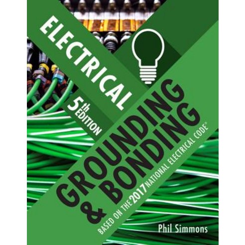 Electrical Grounding and Bonding Paperback, Cengage Learning