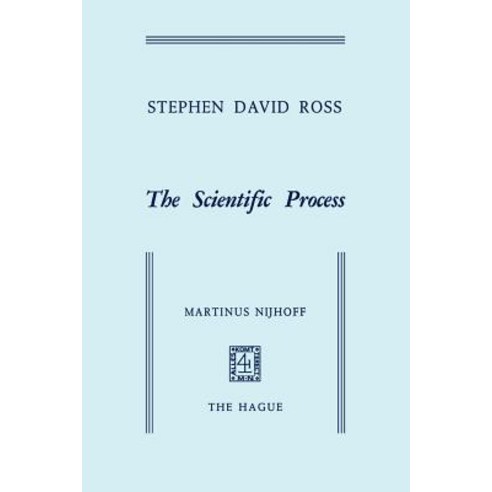 The Scientific Process Paperback, Springer