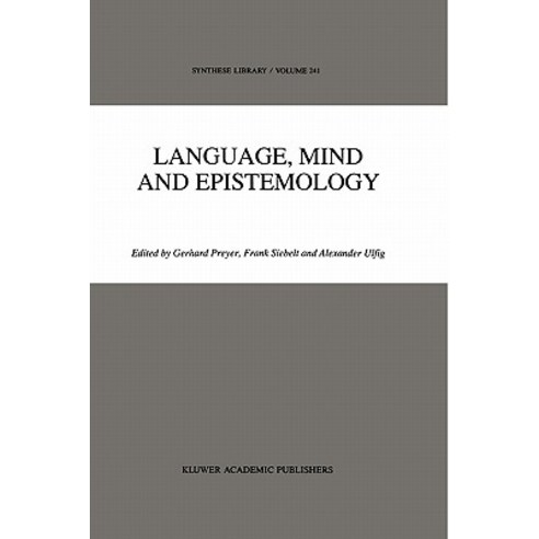 Language Mind and Epistemology: On Donald Davidson S Philosophy Paperback, Springer