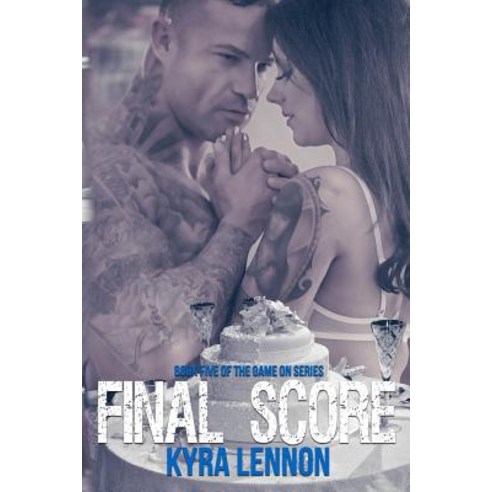 Final Score Paperback, Createspace Independent Publishing Platform