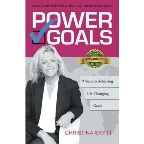 Power Goals: 9 Clear Steps to Achieve Life-Changing Goals Paperback, Balboa Press