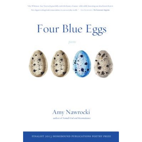 Four Blue Eggs Paperback, Homebound Publications