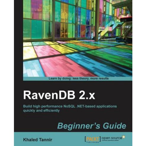 Ravendb Beginner`s Guide, Packt Publishing