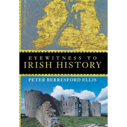 Eyewitness to Irish History Hardcover, Wiley (TP)