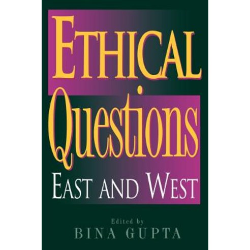 Ethical Questions: East and West Paperback, Rowman & Littlefield Publishers