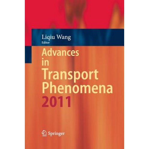 Advances in Transport Phenomena 2011 Paperback, Springer