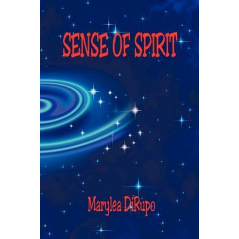 Sense of Spirit Paperback, E-Booktime, LLC
