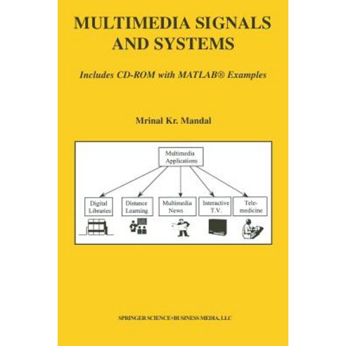 Multimedia Signals and Systems Paperback, Springer