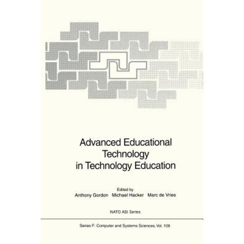 Advanced Educational Technology in Technology Education Paperback, Springer