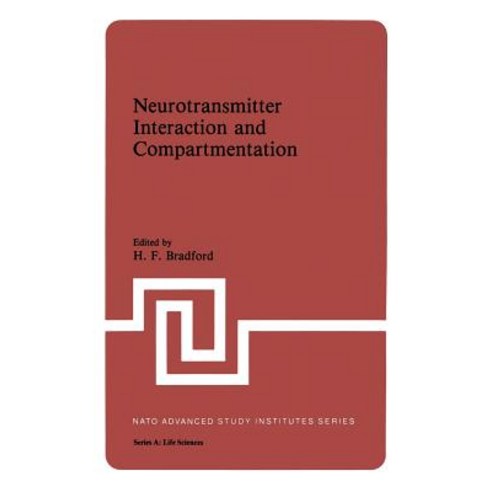 Neurotransmitter Interaction and Compartmentation Paperback, Springer