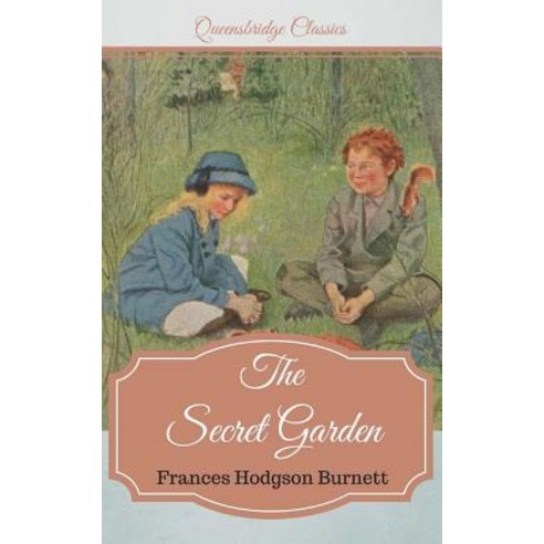 Queensbridge Classics: The Secret Garden Paperback, Queensbridge Publishing