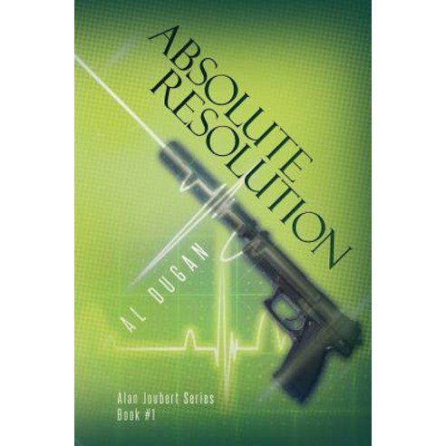 Absolute Resolution Paperback, Createspace Independent Publishing ...