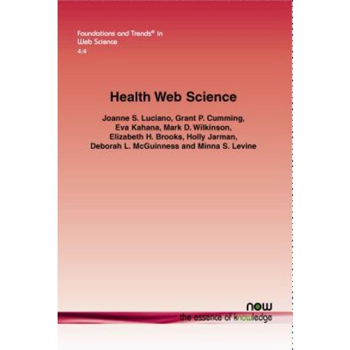 Health Web Science Paperback, Now Publishers
