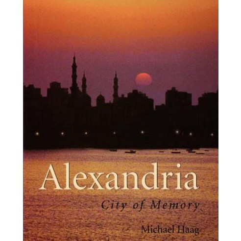 Alexandria: City of Memory Paperback, Yale University Press