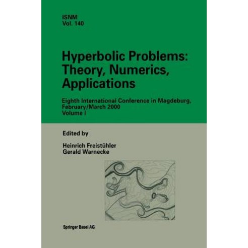 Hyperbolic Problems: Theory Numerics Applications: Eighth International ...