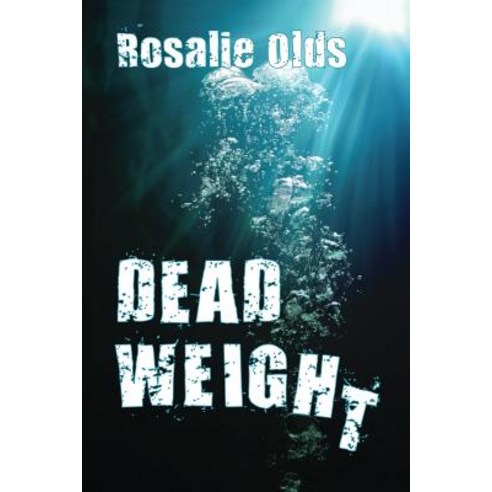 Dead Weight Paperback, Createspace Independent Publishing Platform
