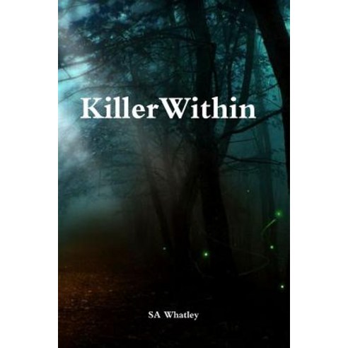 Killer Within Paperback, Lulu.com