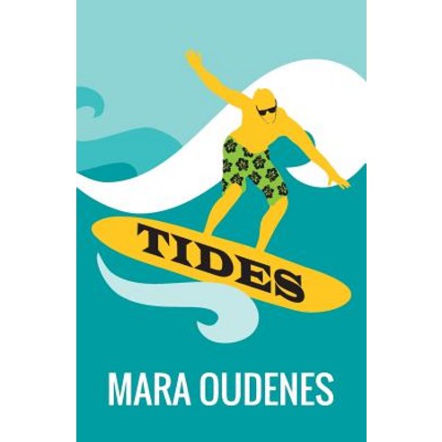 Tides Paperback, Createspace Independent Publishing Platform