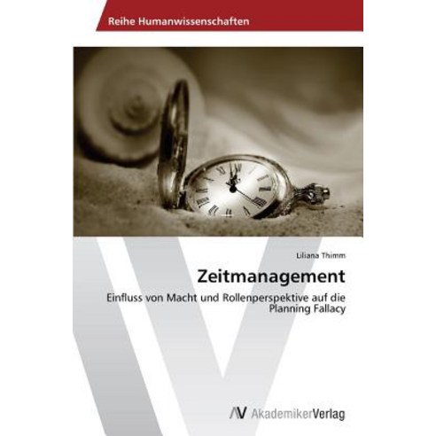 Zeitmanagement Paperback, AV Akademikerverlag