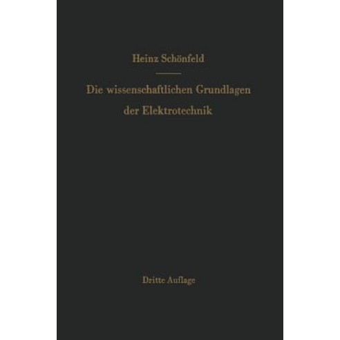 Die Wissenschaftlichen Grundlagen Der Elektrotechnik Paperback, Springer