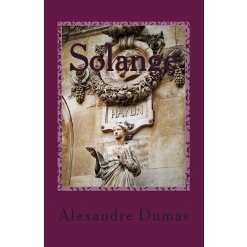 Solange Paperback, Createspace Independent Publishing Platform