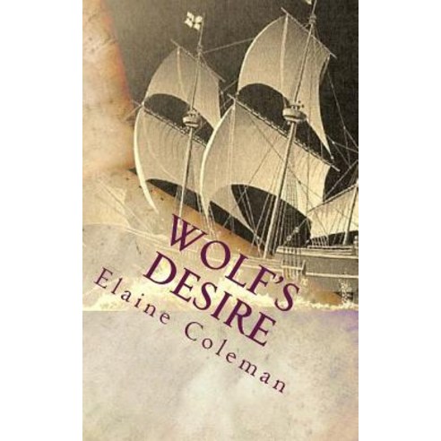 Wolf''s Desire Paperback, Createspace