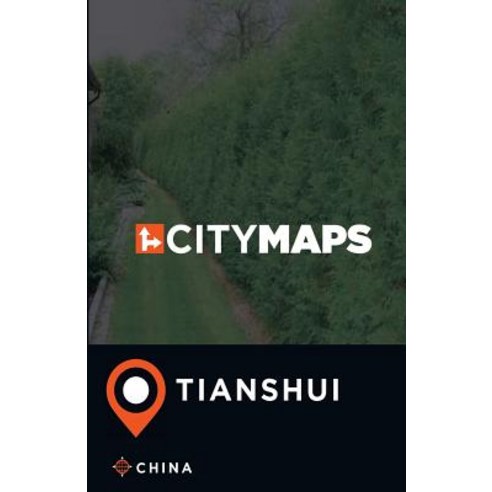 City Maps Tianshui China Paperback, Createspace Independent Publishing ...