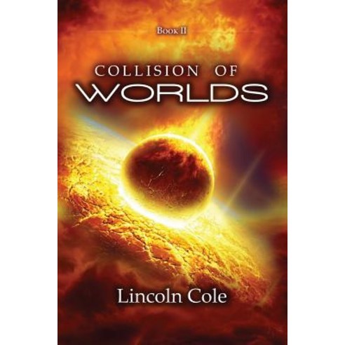 Collision of Worlds Paperback, LC Publishing