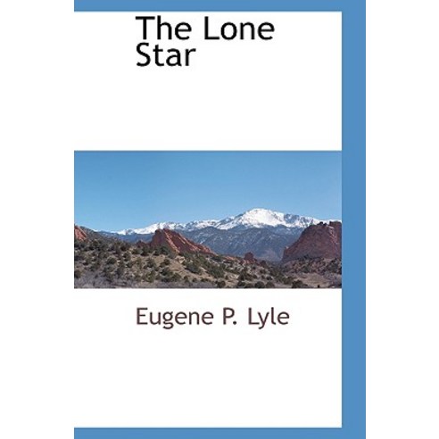 The Lone Star Hardcover, BCR (Bibliographical Center for Research)