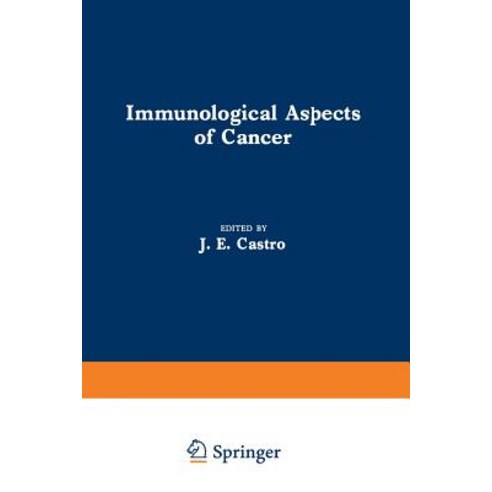 Immunological Aspects of Cancer Paperback, Springer