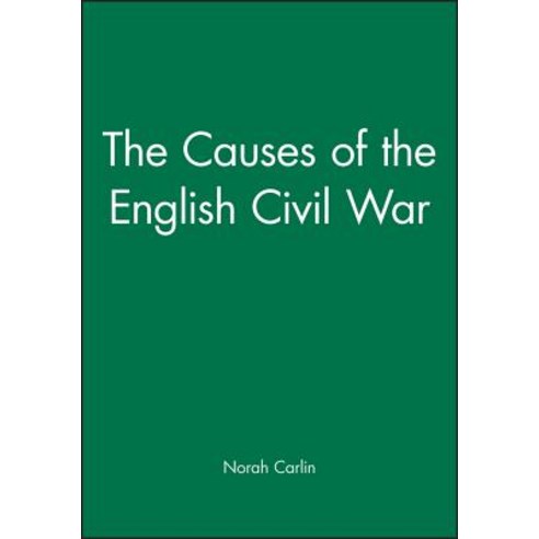The Causes of the English Civil War Paperback, Wiley-Blackwell
