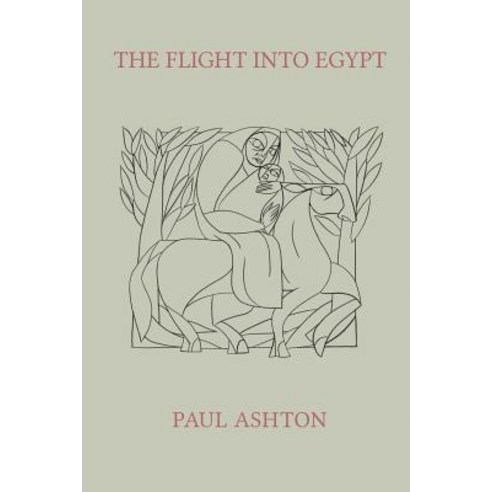 The Flight Into Egypt Paperback, Createspace