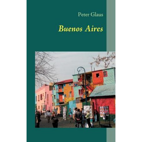 Buenos Aires Paperback, Books on Demand
