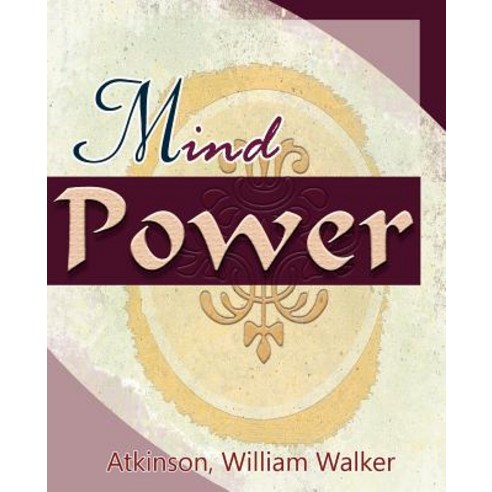 Mind Power (1912) Paperback, Book Jungle