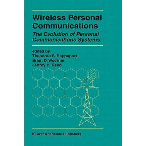 Wireless Personal Communications: The Evolution of Personal Communications Systems Hardcover, Springer
