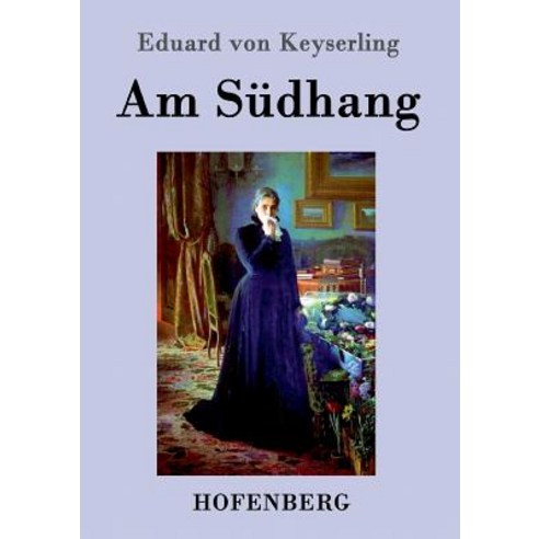 Am Sudhang Paperback, Hofenberg