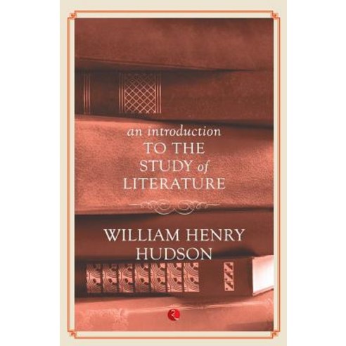 An Introduction to the Study of Literature Paperback, Rupa Publications India