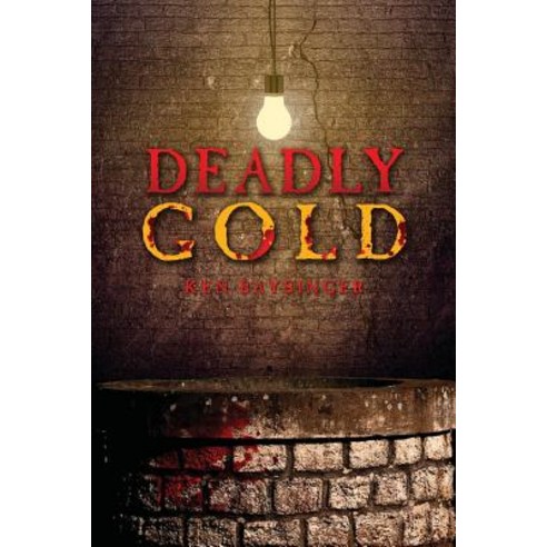 Deadly Gold Paperback, Yorkshire Publishing