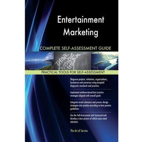 Entertainment Marketing Complete Self-Assessment Guide Paperback, Createspace Independent Publishing Platform