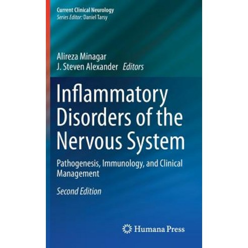 Inflammatory Disorders of the Nervous System: Pathogenesis Immunology and Clinical Management Hardcover, Humana Press