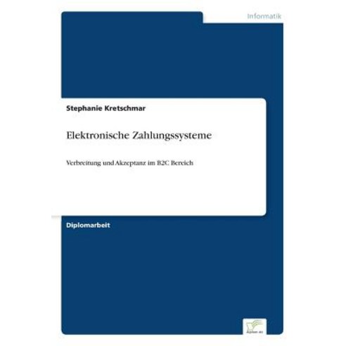 Elektronische Zahlungssysteme Paperback, Diplom.de