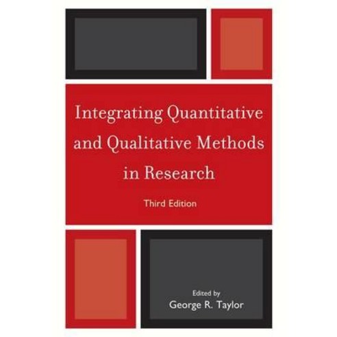 Integrating Quantitative and Qualitative Methods in Research Hardcover, University Press of America