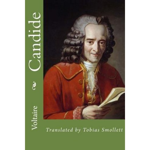 Candide by Voltaire Paperback, Createspace Independent Publishing Platform