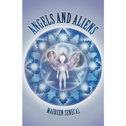 Angels and Aliens Paperback, Balboa Press