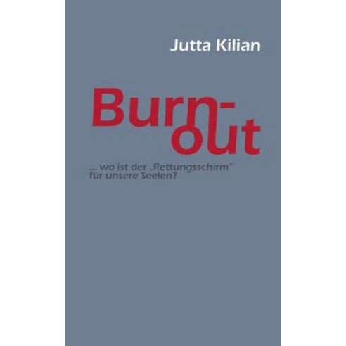 Burn-Out Paperback, Books on Demand